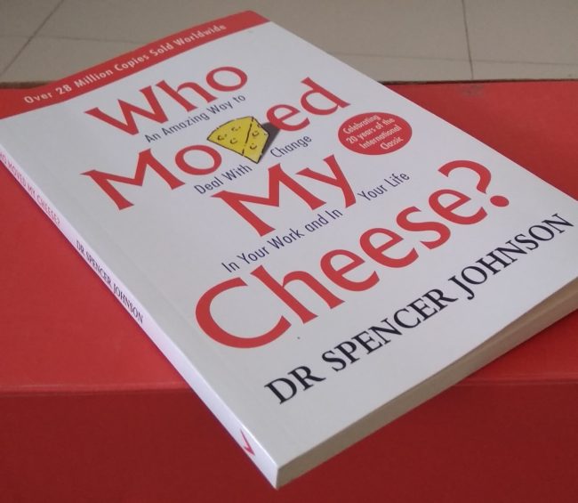 WHO MOVED MY CHEESE